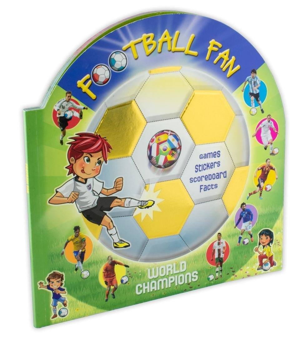 Football Fan World Champions - Ages 7-9 - Paperback - Sweet Cherry Publishing 7-9 Sweet Cherry Publishing