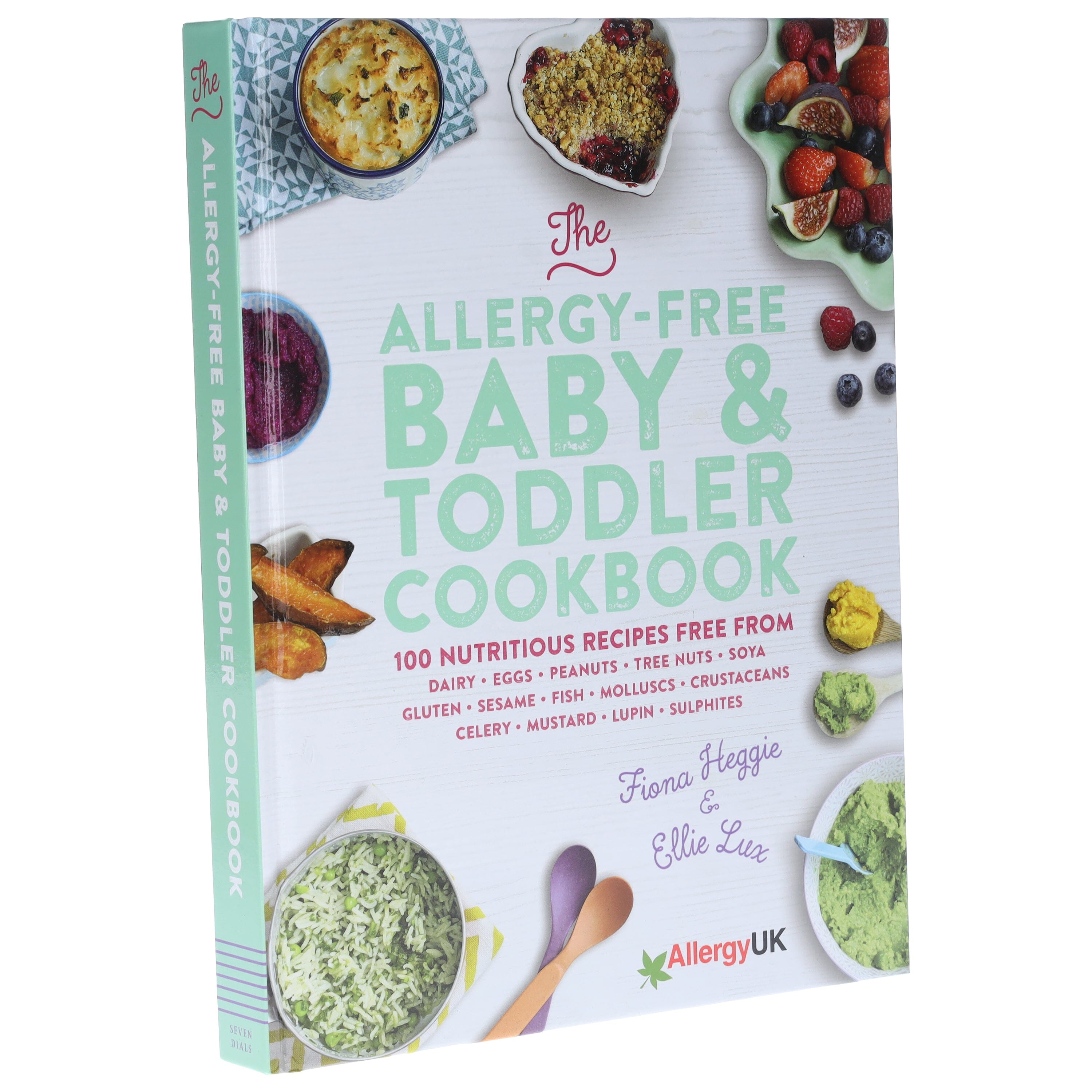 The Allergy-Free Baby & Toddler Cookbook: 100 delicious recipes By Fio ...