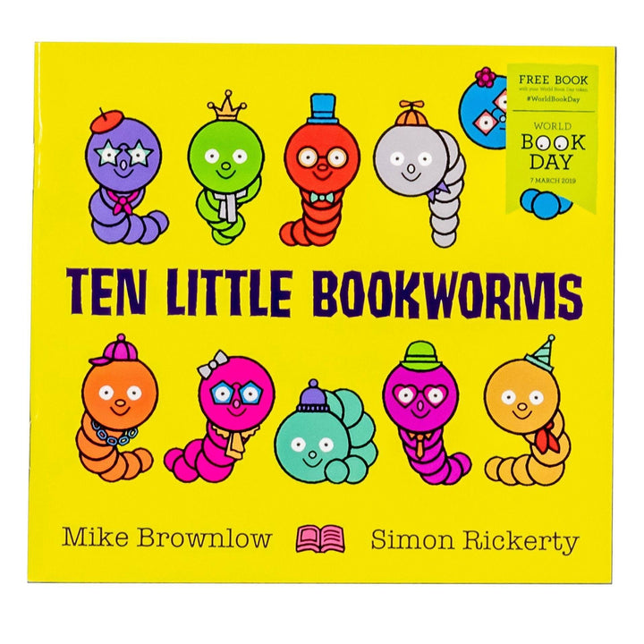 Ten Little Bookworms 2019 WBD - Ages 0-5 - Paperback - Michael Brownlow 0-5 Orchard Books