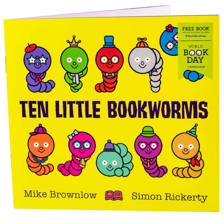 Ten Little Bookworms 2019 WBD - Ages 0-5 - Paperback - Michael Brownlow 0-5 Orchard Books