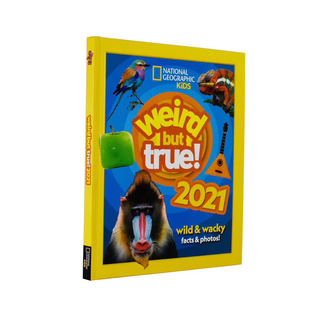 Weird but true! 2021 wild and wacky facts & photos By National Geographic Kids- Hardcover - Age 5-7 5-7 Collins