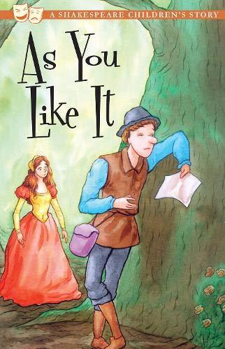 As You Like It: A Shakespeare Children's Story - Paperback - Ages 7-9 by Macaw Books
