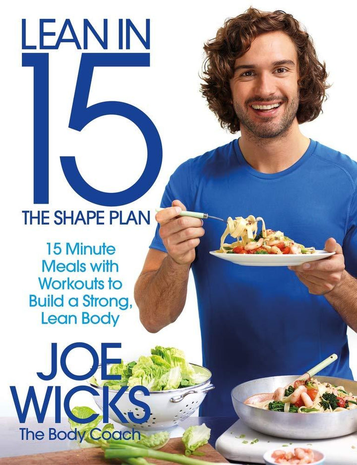 Lean In 15 Minutes The Shape Plan By Joe Wicks The Body Coach Book - Paperback Non Fiction Bluebird