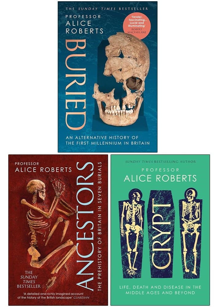 Ancestors, Buried & Crypt By Alice Roberts: 3 Books Collection Set - Non Fiction - Paperback