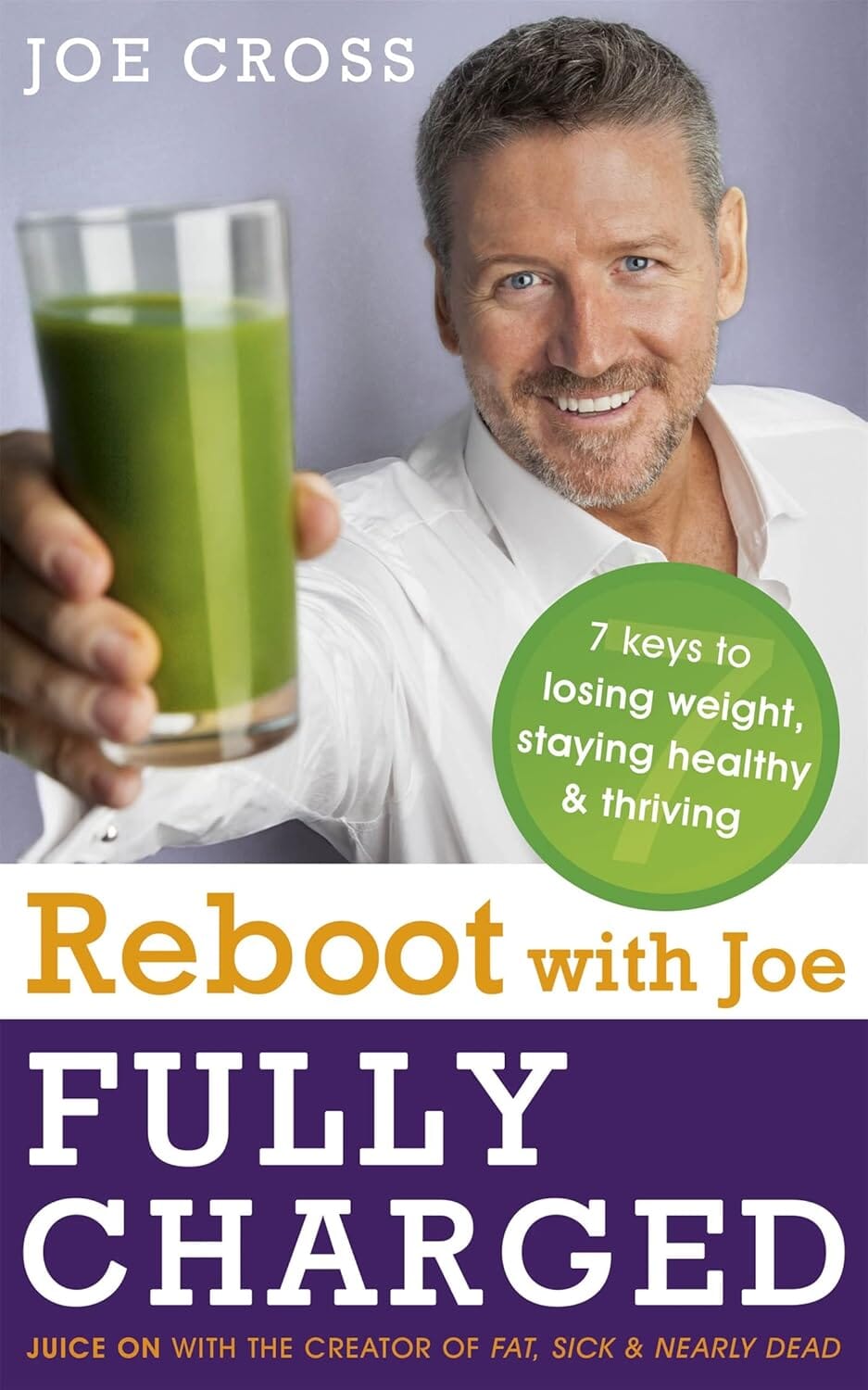 Reboot with Joe: Fully Charged by Joe Cross - Non Fiction - Paperback Non-Fiction Hachette