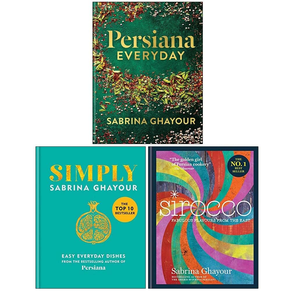 Simply, Sirocco & Persiana Everyday: by Sabrina Ghayour 3 Books Collection Set - Non Fiction - Hardback Non-Fiction Hachette