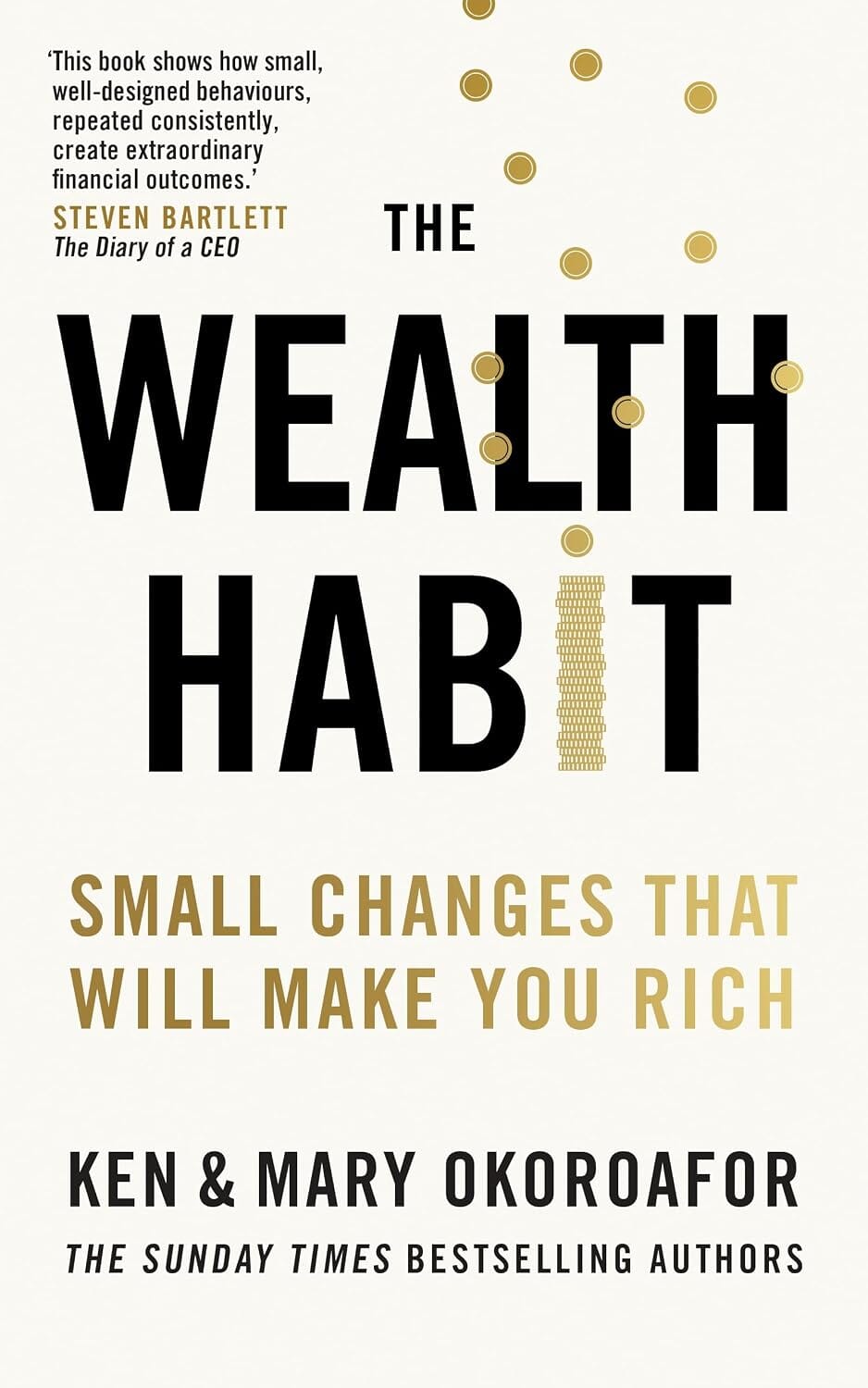 The Wealth Habit: Small Changes That Will Make You Rich by Ken & Mary Okoroafor - Non Fiction - Paperback
