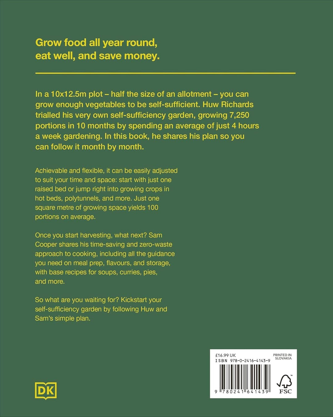 The Self-Sufficiency Garden: Feed Your Family and Save Money by Huw Richards & Sam Cooper - Non Fiction - Hardback