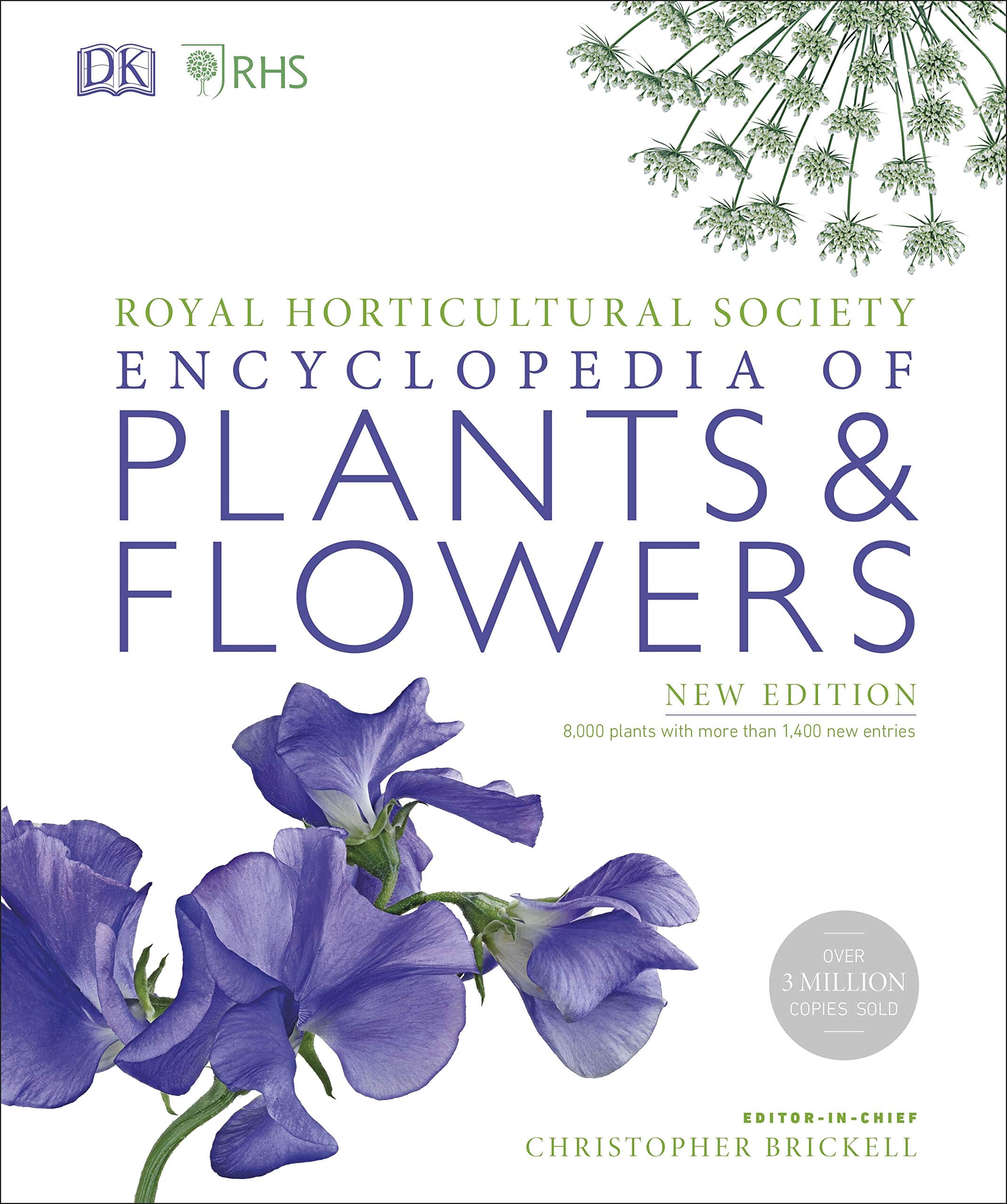 RHS Encyclopedia of Plants and Flowers by Christopher Brickell