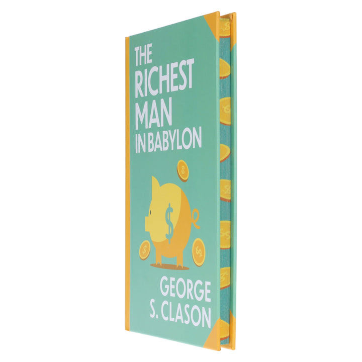 The Richest Man In Babylon by George S. Clason - Fiction - Sprayed Edges Hardback