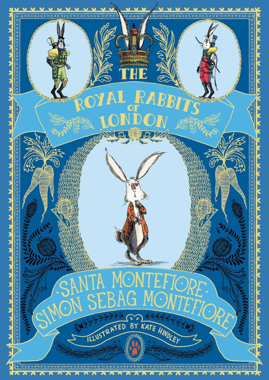 The Royal Rabbits Of London (Volume 1) By Santa Montefiore - Ages 5-7 - Hardback 5-7 Simon & Schuster