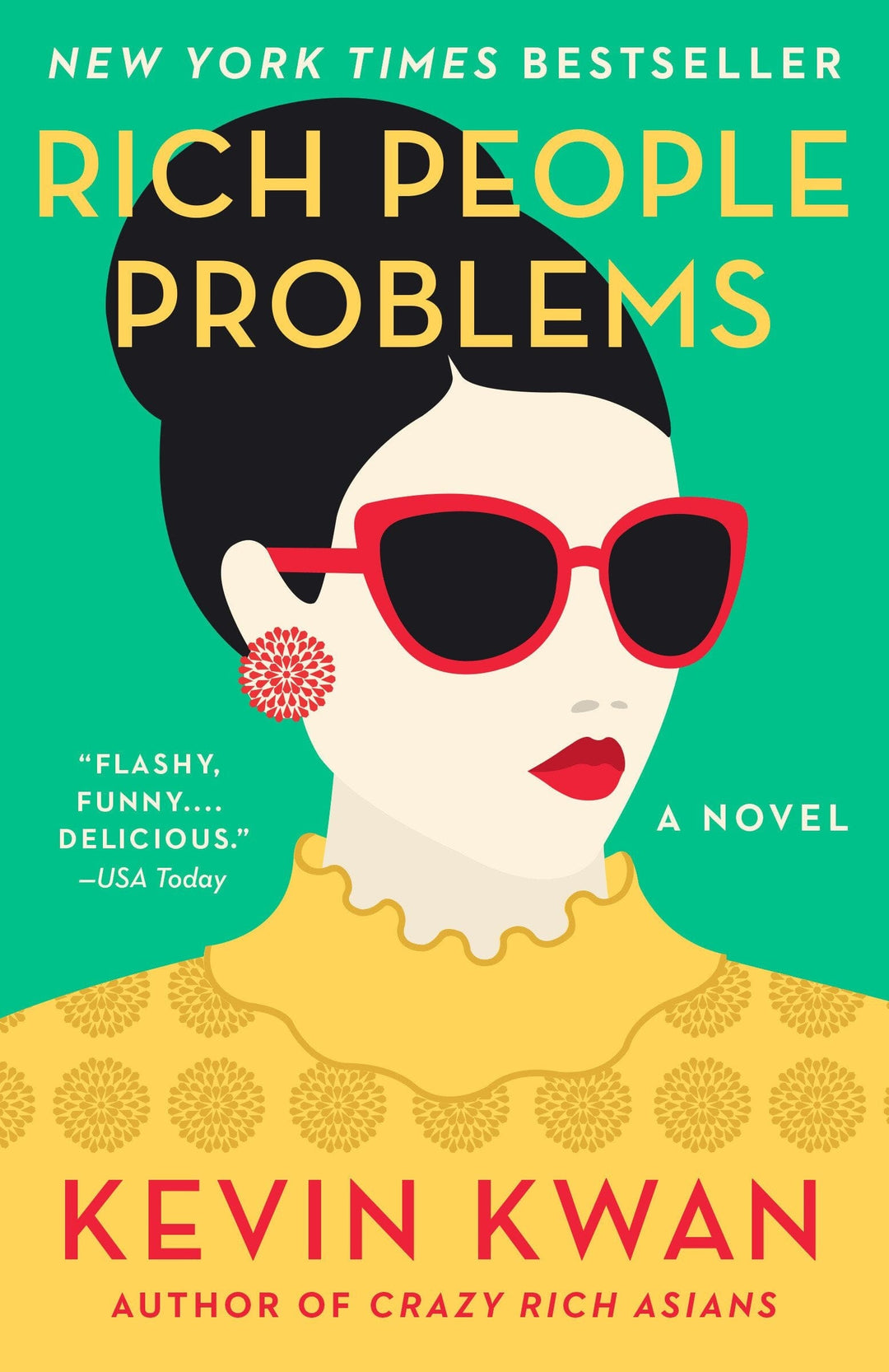 Rich People Problems (Crazy Rich Asians Trilogy) by Kevin Kwan - Fiction - Paperback Fiction Alfred A. Knopf