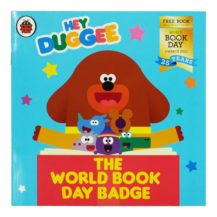 Hey Duggee: The World Book Day Badge: A World Book Day 2022 - Ages 2-6 - Paperback 0-5 Penguin