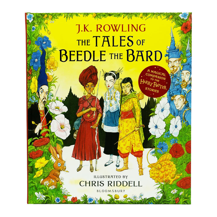 The Tales of Beedle the Bard by J.K. Rowling Illustrated by Chris Riddell - Ages 9+ - Hardback