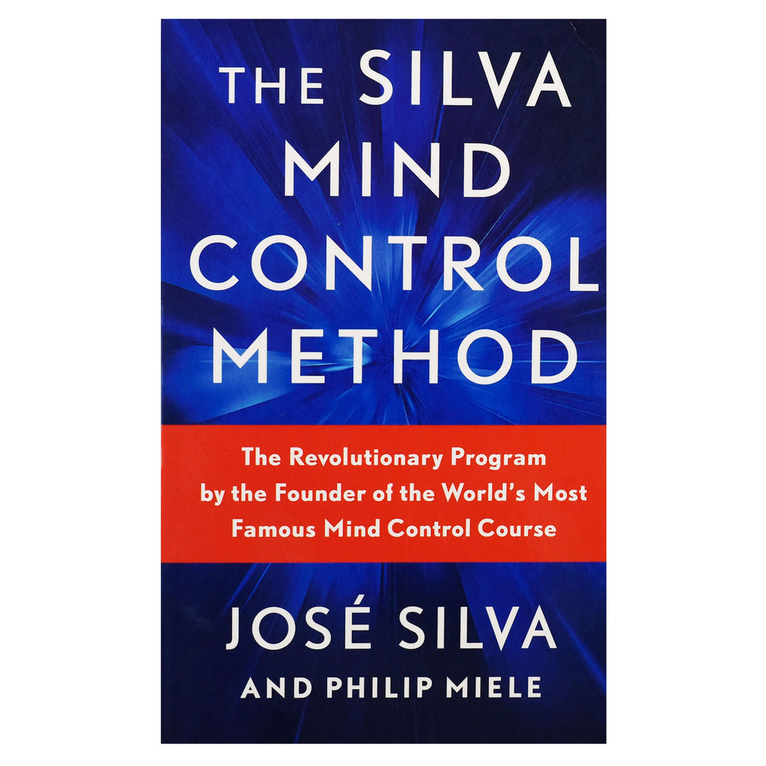 The Silva Mind Control Method by Jose Silva JR & Philip Miele - Non Fiction - Paperback