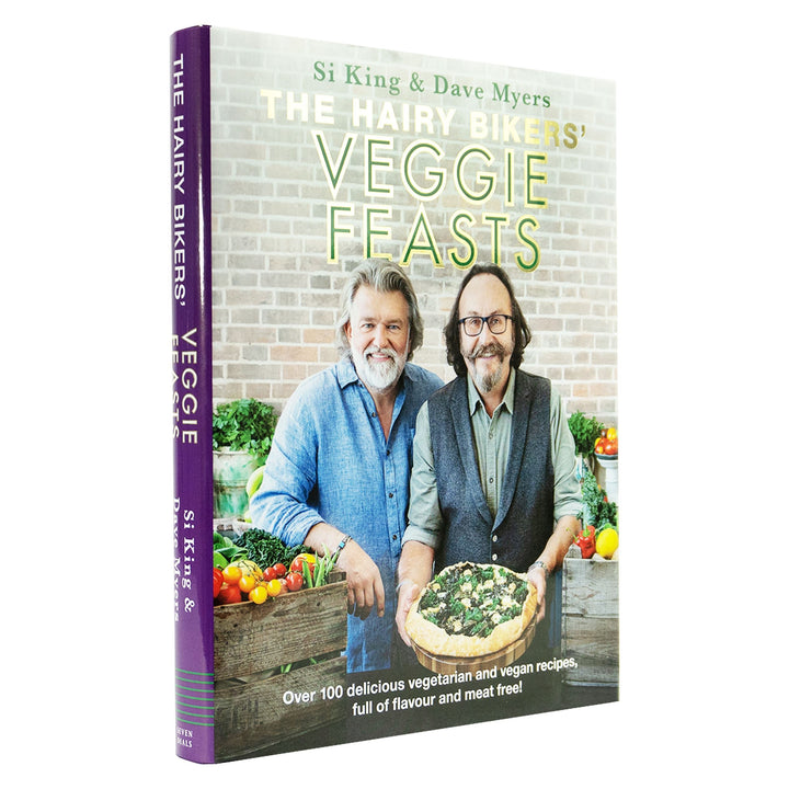 The Hairy Bikers' Veggie Feasts: Over 100 delicious vegetarian and vegan recipes, full of flavour and meat free! - Hardback