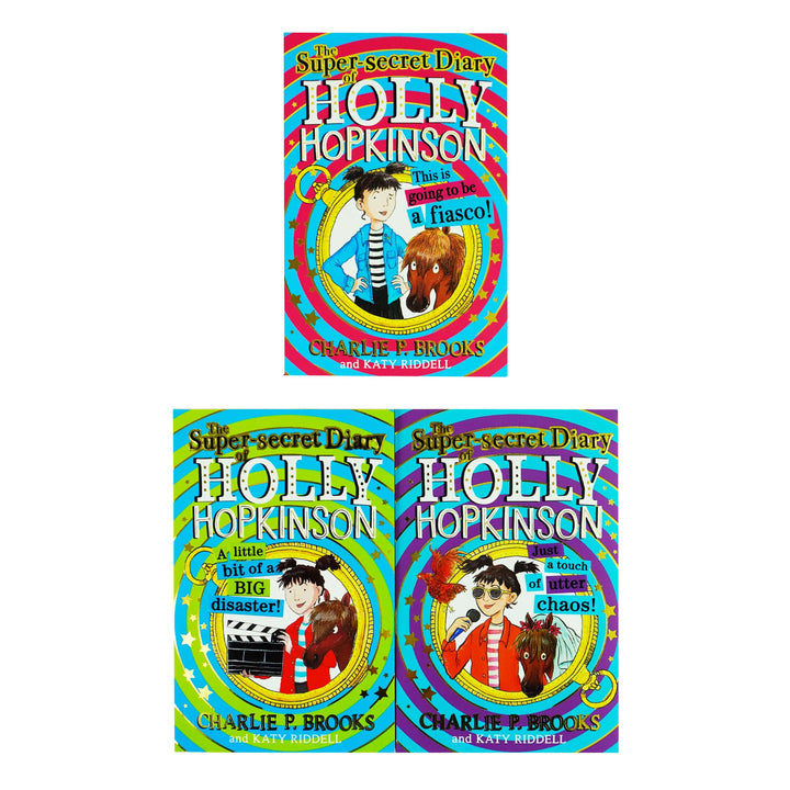 The Super-Secret Diary of Holly Hopkinson by Charlie P. Brooks 3 Books Collection Set - Ages 8-12 - Paperback