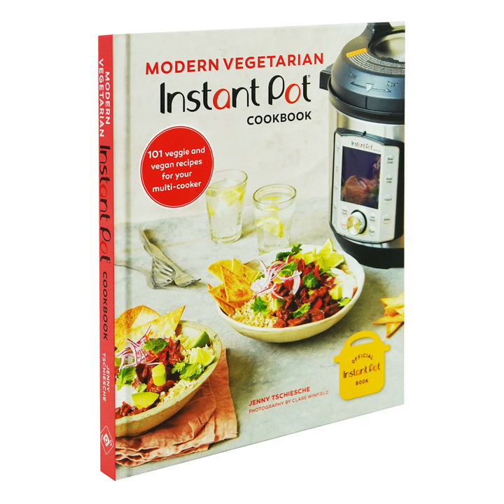 Modern Vegetarian Instant Pot Cookbook by Jenny Tschiesche: 101 veggie and vegan recipes for your multi-cooker - Hardback