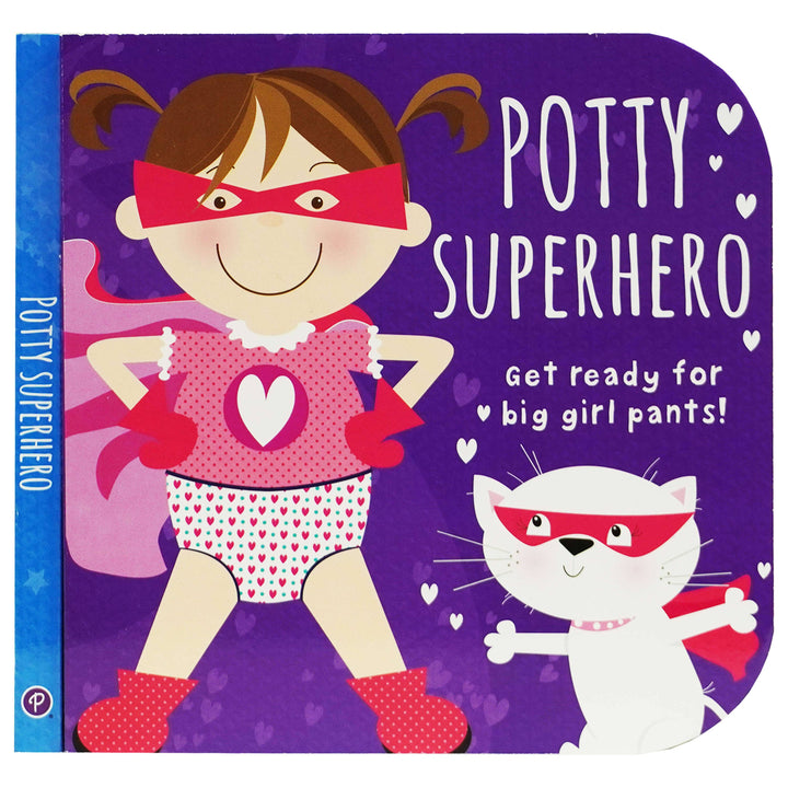 Potty Superhero: Get Ready for Big Boy & Big Girl Pants! 2 Books Set- Ages 2+ - Board Book