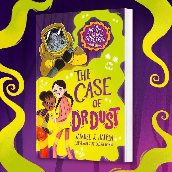 The Case of Dr Dust: The Agency for All Things Spectral By Samuel J. Halpin - Ages 9-12 - Paperback