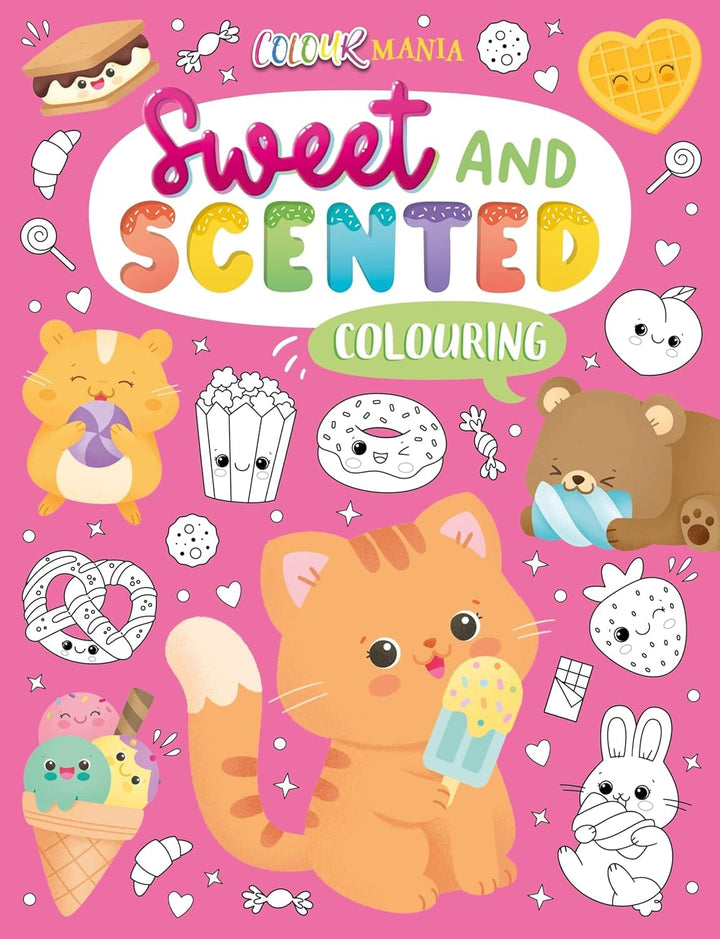 Sweet and Scented Colouring Book With Scented Pens (Includes Lollipop Pen) - Ages 3-6 - Paperback