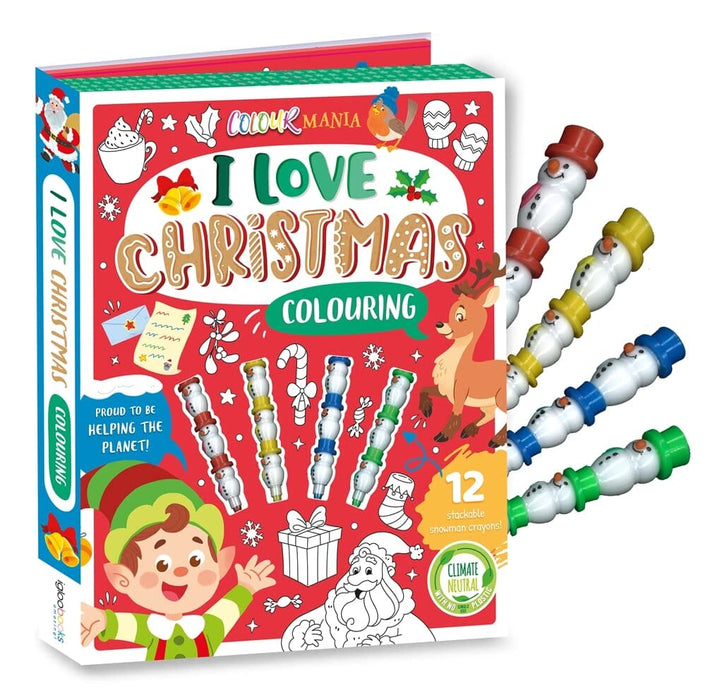 I Love Christmas Colouring Book With 12 Stackable Snowman Crayons! - Ages 3-6 - Paperback