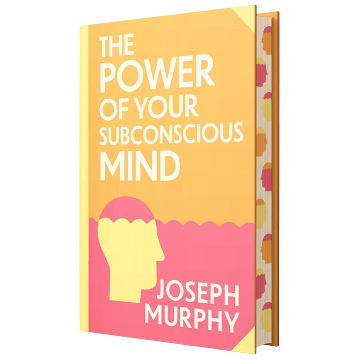 The Power of Your Subconscious Mind by Joseph Murphy With Sprayed Edges - Non Fiction - Hardback