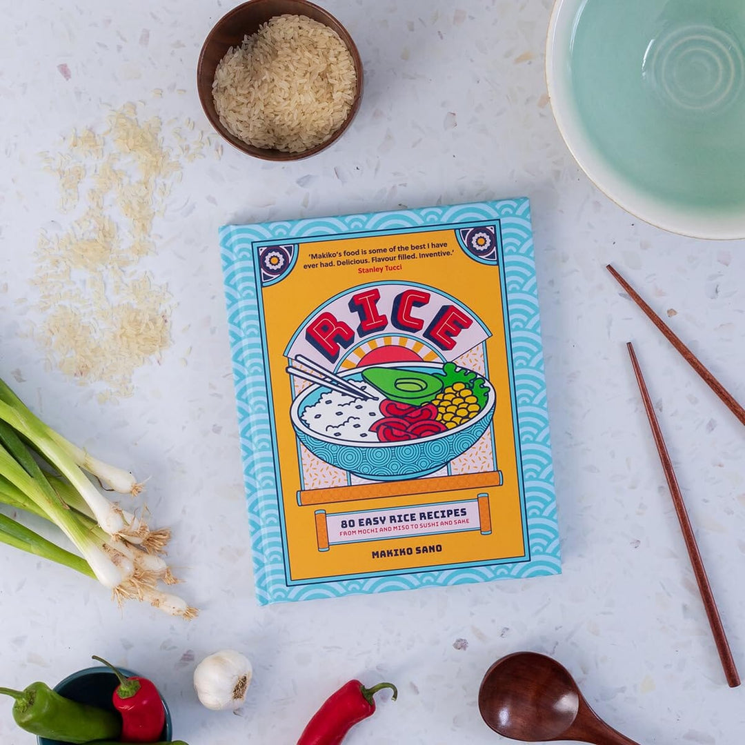 Rice: 80 Easy Rice Recipes, From Mochi to Miso and Sushi to Sake by Makiko Sano - Non Fiction - Hardback