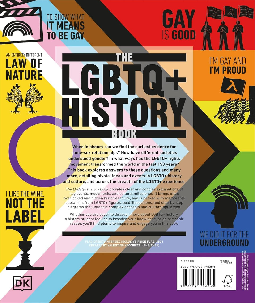 The LGBTQ + History Book: Big Ideas Simply Explained by DK - Ages 14+ - Hardback