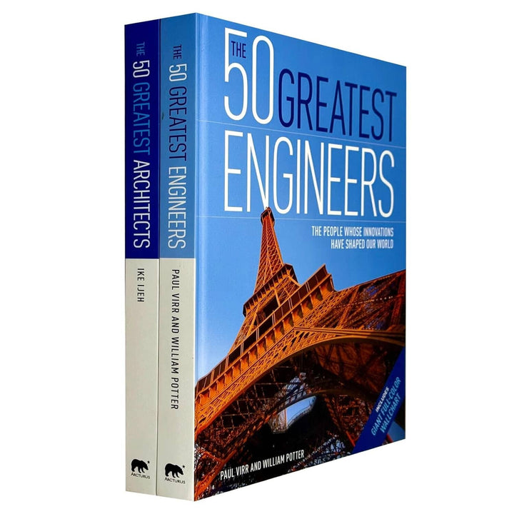 The 50 Greatest Engineers & Architects: by Ike Ijeh, Paul Virr And William Potter - Non Fiction - Hardback