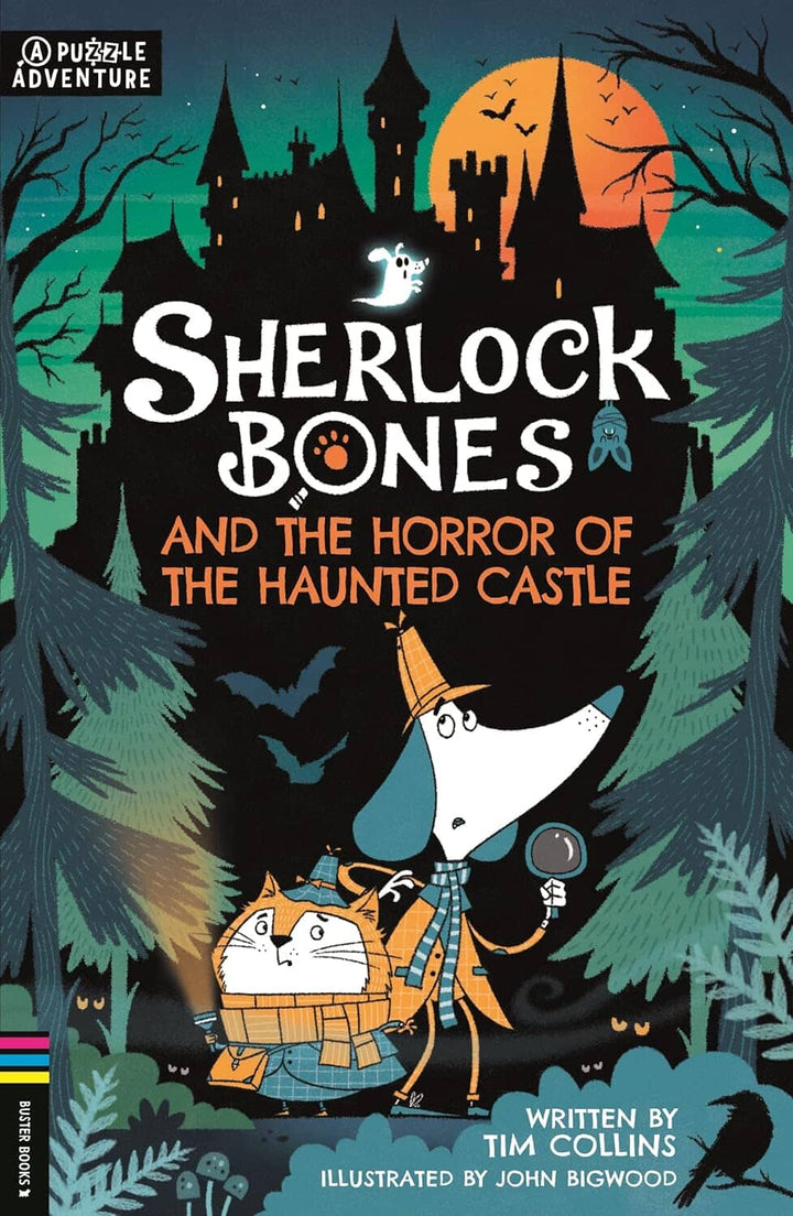 Sherlock Bones and the Horror of the Haunted Castle: A Puzzle Quest by Tim Collins - Ages 7-9 - Paperback