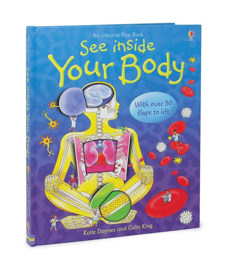 An Usborne Flap Book: See Inside Your Body: With Over 50 Flaps to Lift by Katie Daynes & Colin King - Ages 6+ - Board Book