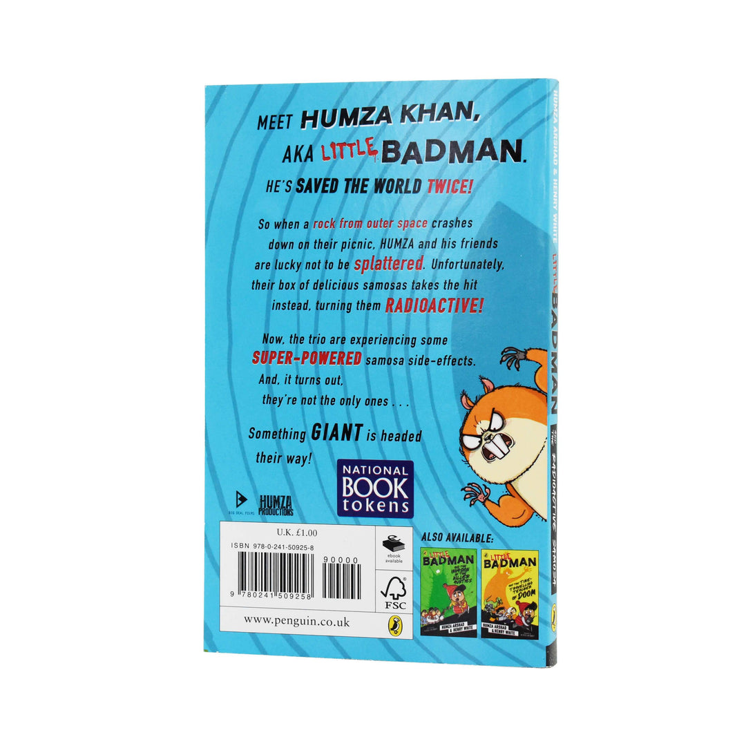 Little Badman and the Radioactive Samosa: World Book Day 2021 By Humza Arshad- Paperback - Age 5-7 5-7 Penguin