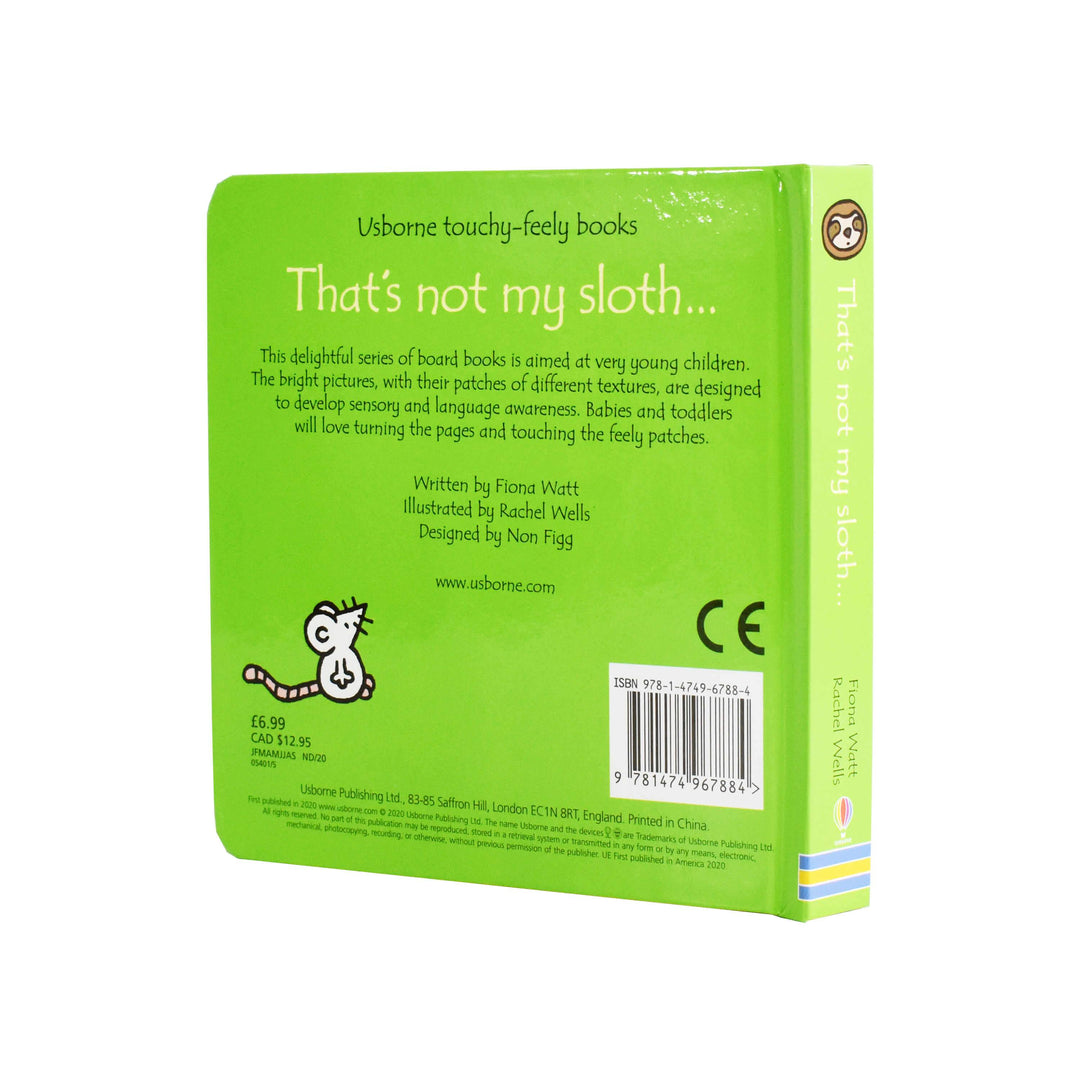 Thats Not My Sloth Touchy-feely Board Book by Fiona Watt– Age 0-5 0-5 Usborne