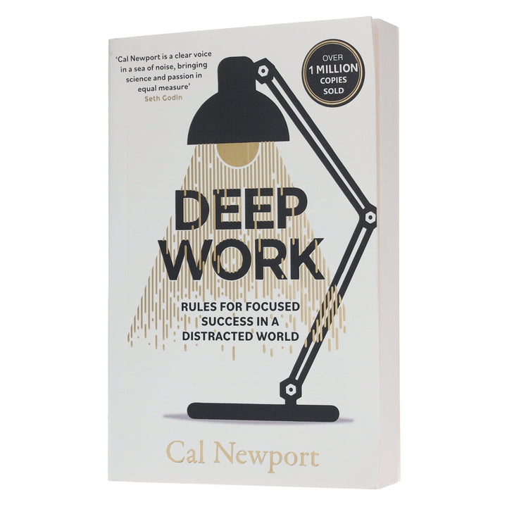 Deep Work: Rules for Focused Success in a Distracted World By Cal Newport - Non Fiction - Paperback