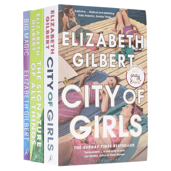 Elizabeth Gilbert Collection (City of Girls, The Signature of All Things & Big Magic) 3 Books Set - Fiction/Non Fiction - Paperback