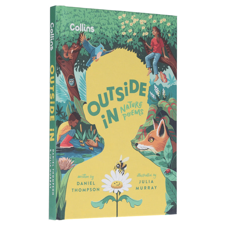 Outside In: Nature Poems by Daniel Thompson - Ages 7+ - Hardback