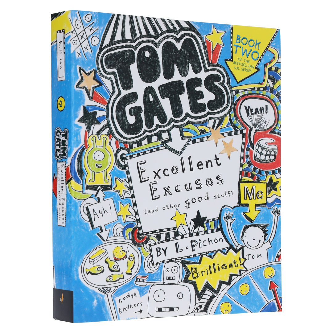 Tom Gates: Excellent Excuses (And Other Good Stuff) by Liz Pichon - Ages 8-12 - Paperback