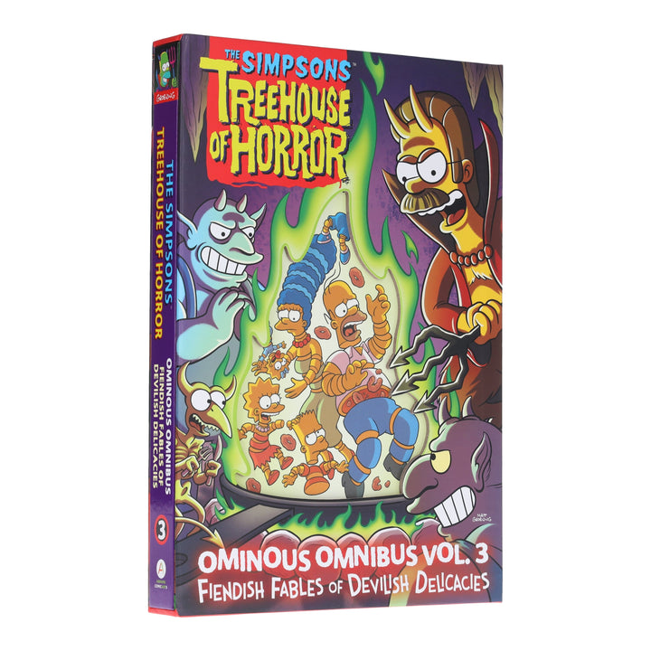 The Simpsons Treehouse of Horror Ominous Omnibus Vol. 3: Fiendish Fables of Devilish Delicacies by Matt Groening - Ages 12+ - Hardback