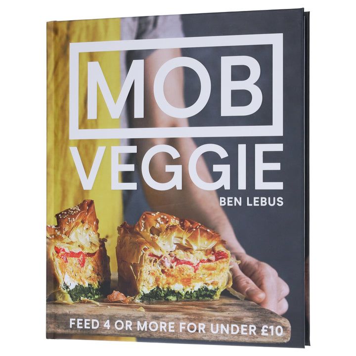 MOB Veggie: Feed 4 Or More For Under £10: By Ben Lebus - Non Fiction - Hardback