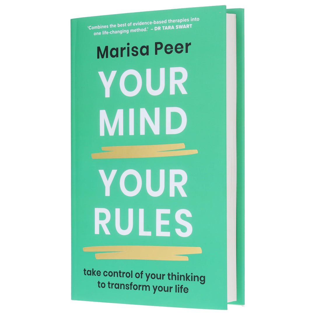 Your Mind, Your Rules: Take control of your Thinking to Transform your life by Marisa Peer - Non Fiction - Hardback