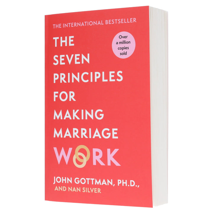 The Seven Principles For Making Marriage Work by John Gottman, PH.D., & Nan Silver - Non Fiction - Paperback