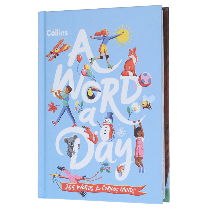 A Word a Day: 365 Words for Curious Minds by Collins Kids - Ages 7+ - Hardback