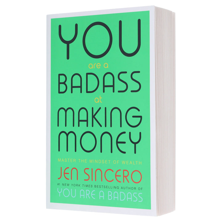 You Are a Badass at Making Money: Master the Mindset of Wealth by Jen Sincero - Non Fiction - Paperback