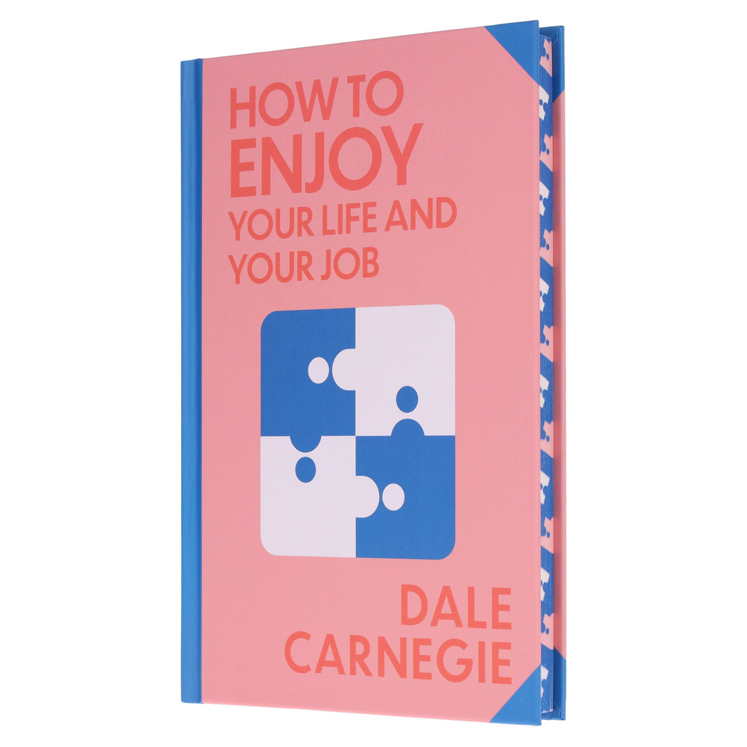 How to Enjoy Your Life and Your Job by Dale Carnegie - Non Fiction - Sprayed Edges Hardback