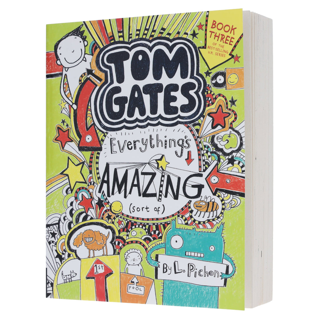 Tom Gates: Everything's Amazing (sort of) by Liz Pichon - Ages 8-12 - Paperback