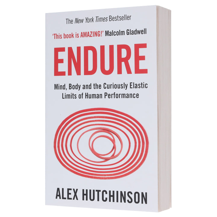 Endure: Mind, Body and the Curiously Elastic Limits of Human Performance by Alex Hutchinson - Non Fiction - Paperback