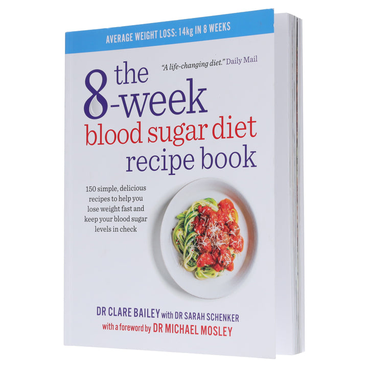 The 8-Week Blood Sugar Diet Recipe Book by Dr Clare Bailey - Non Fiction - Paperback