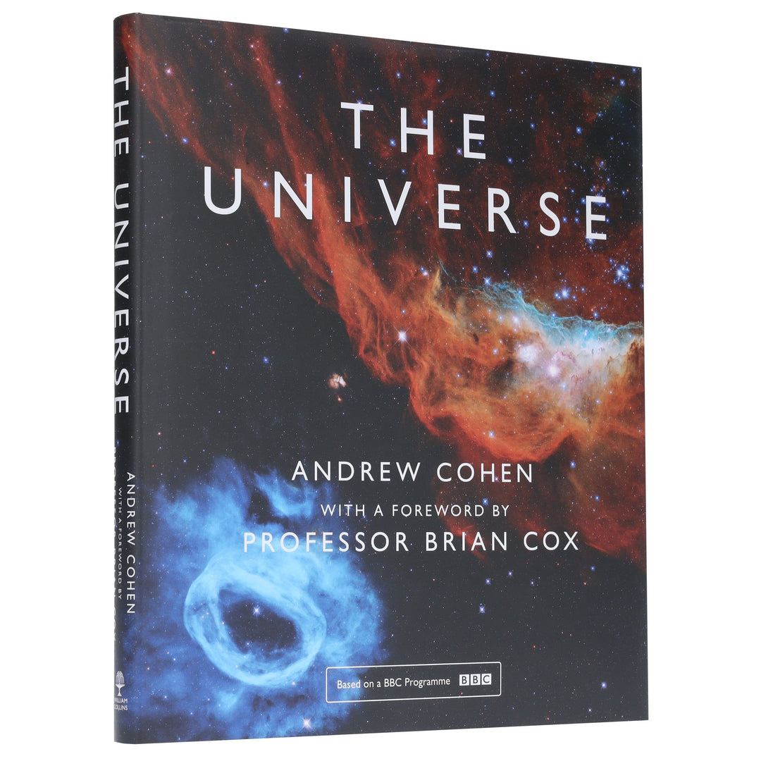 The Universe: The Book of the BBC TV Series by Andrew Cohen With A Foreword By Professor Brian Cox - Hardback