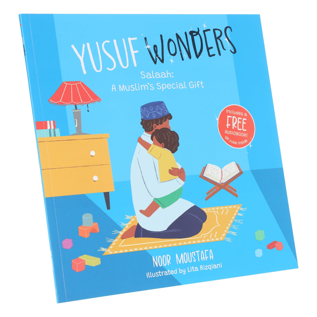 Yusuf Wonders: Salaah – A Muslim's Special Gift by Noor Moustafa - Ages 4+ - Paperback (Includes Free Audiobook!)
